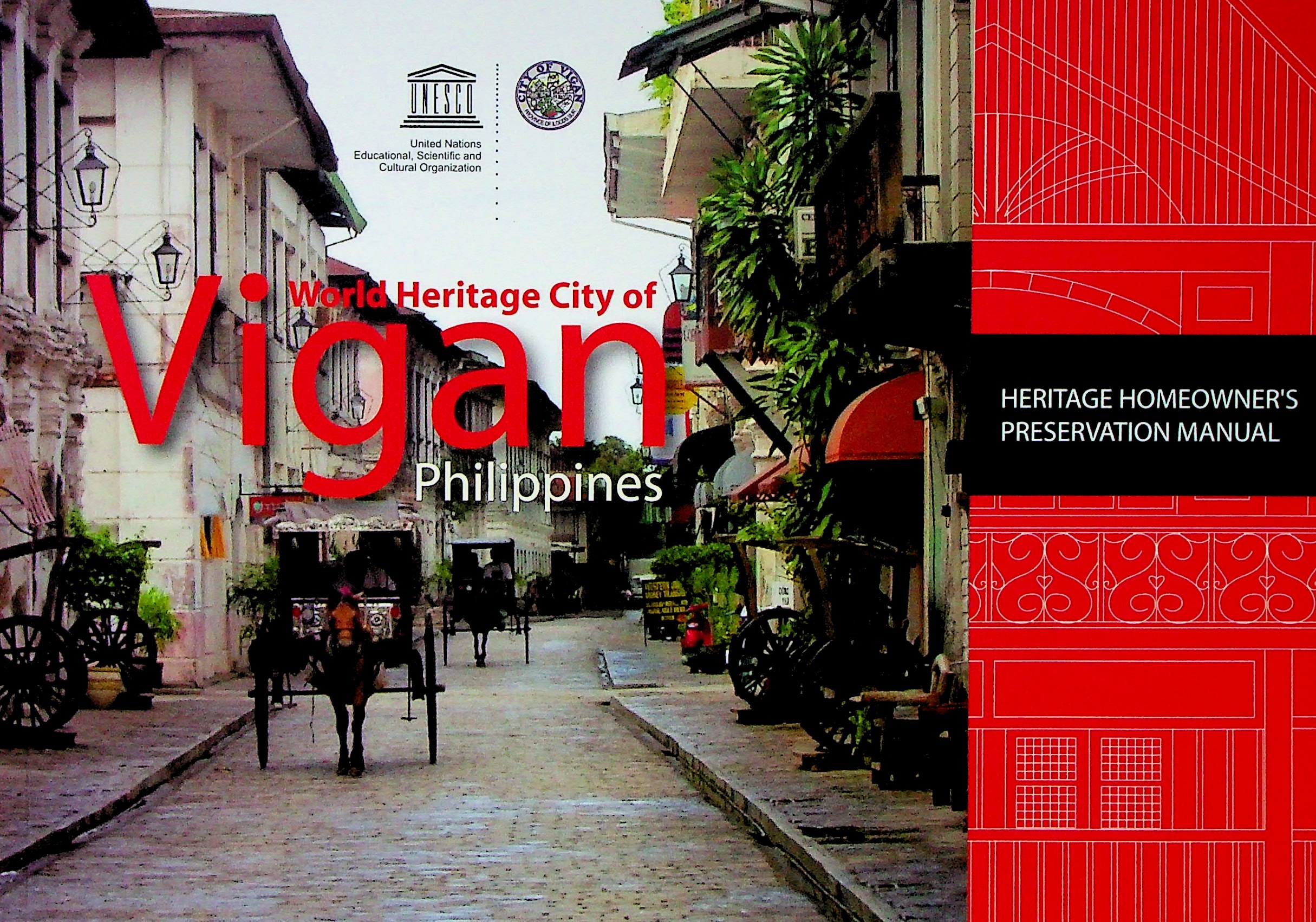 WORLD HERITAGE CITY OF VIGAN PHILIPPINES